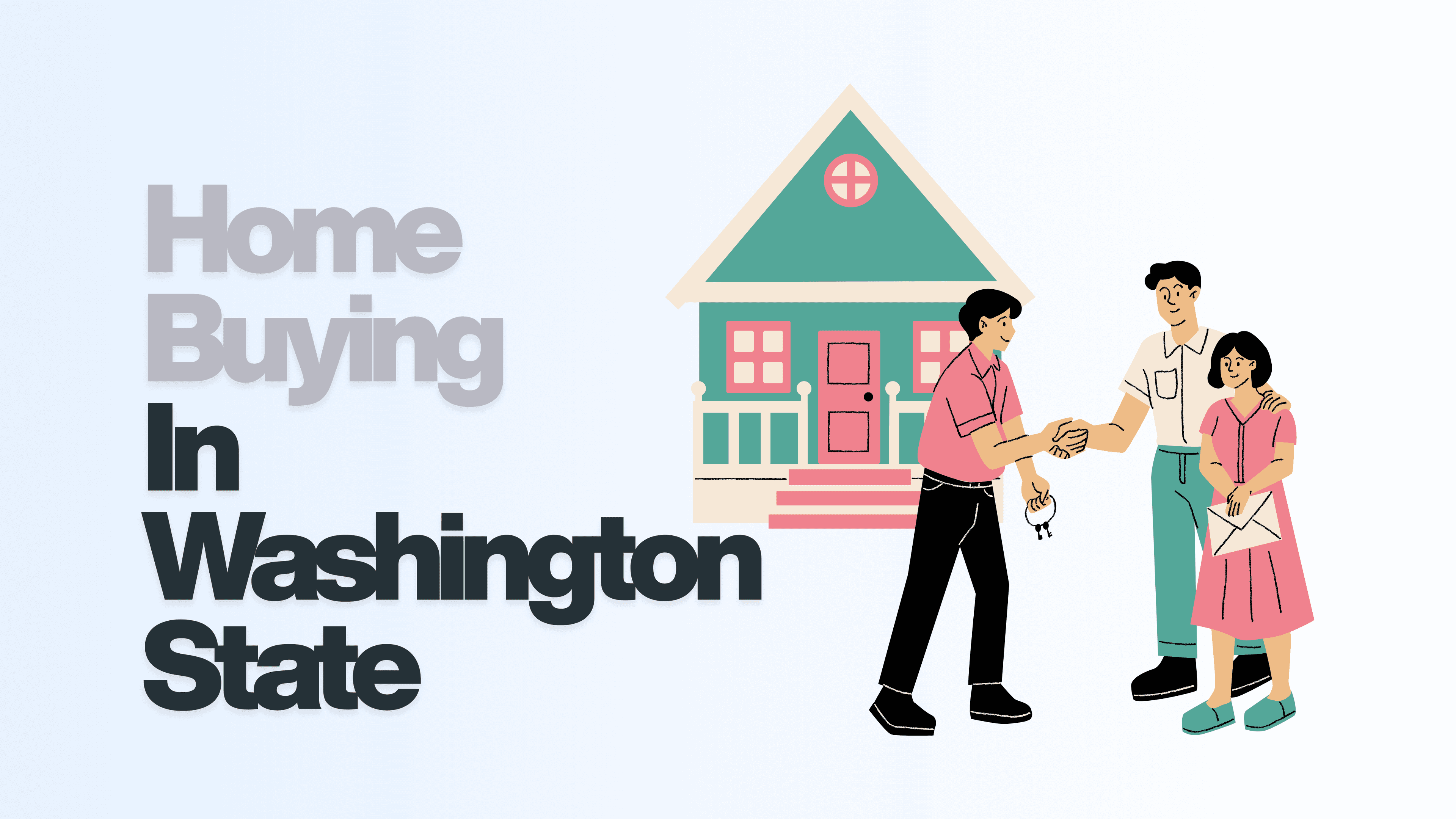 Buying a Home in Washington State